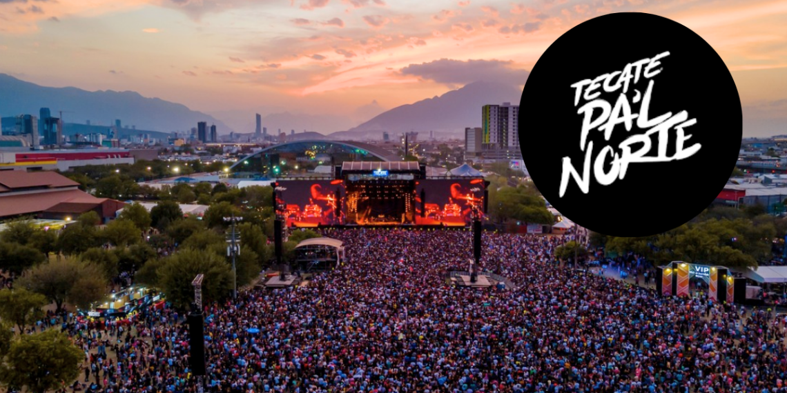 Tecate Pa’l Norte, festival de música, Monterrey, Parque Fundidora, boletos
